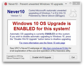 Never10 niet toestaan ​​Microsoft gedwongen om uw besturingssysteem te updaten naar Windows 10