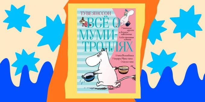 Boeken voor kinderen: "Alles over de Moomins," Tove Jansson