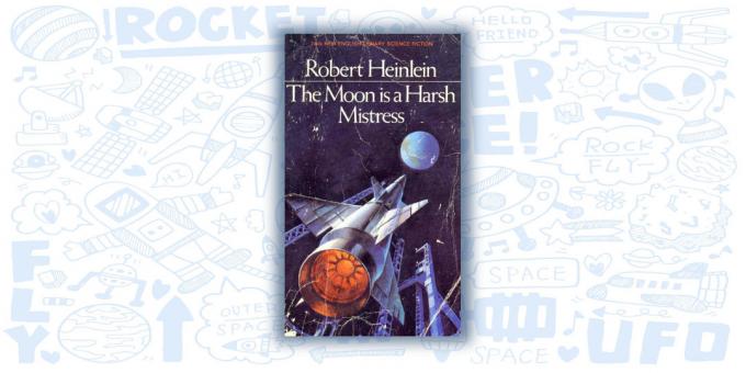 "Moon - Ruwe Maitresse" door Robert A. Heinlein