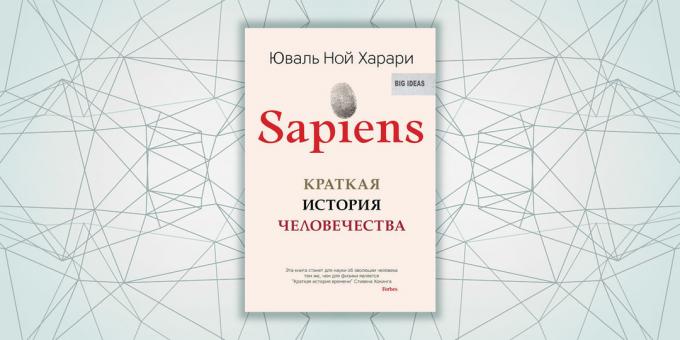 «Sapiens. Een korte geschiedenis van de mensheid, "Yuval Noah Harari