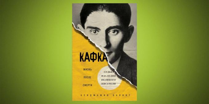 "Kafka. Leven na de dood, "Benjamin Balint