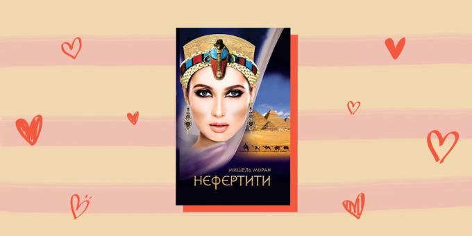 Historische romans: "Nefertiti", Michelle Moran