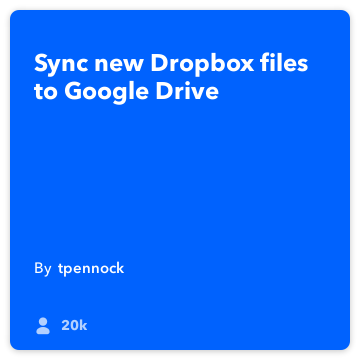 IFTTT Recept: Sync Dropbox met Google Drive maakt verbinding dropbox om google-drive