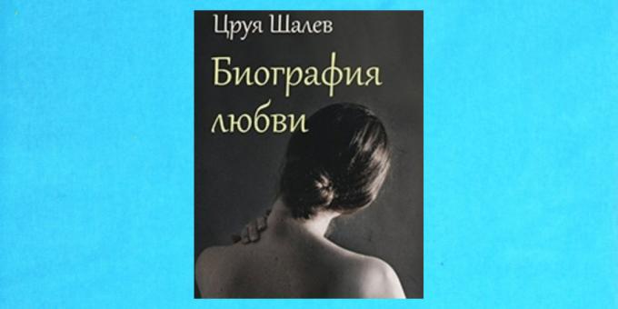 Nieuwe boeken: "Biography of Love" Tsruya Shalev